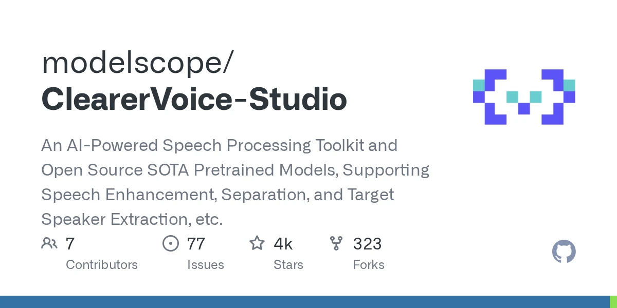 ClearerVoice-Studio - Open Source | AIWire | AIWire