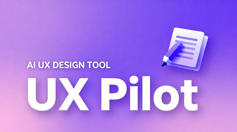 UX Pilot