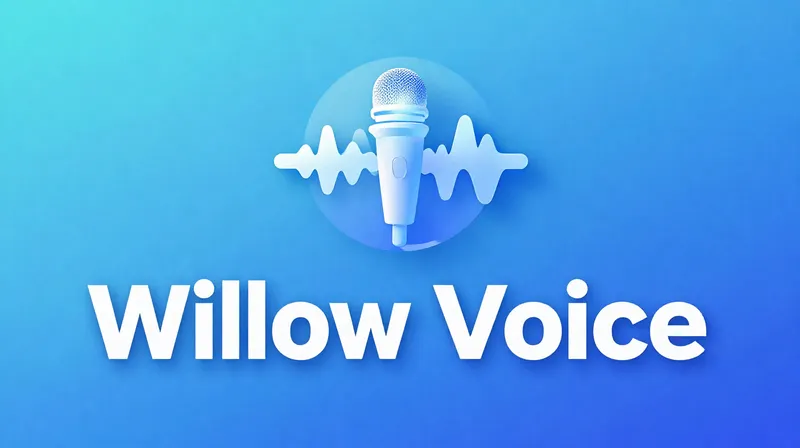 Willow Voice